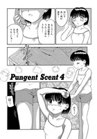 Pungent Scent PART.4