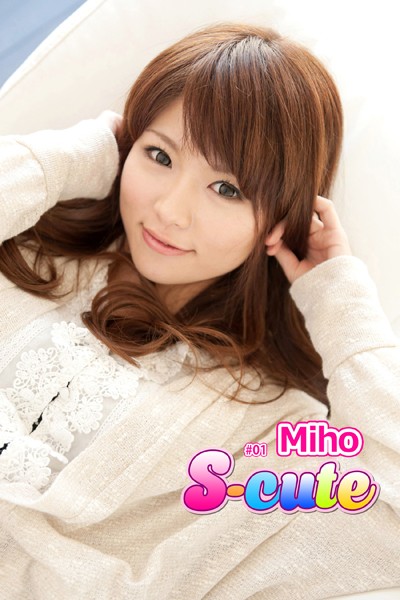 【S-cute】Miho ＃1