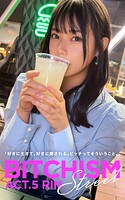 BITCHISM STREET ACT.5 RIN
