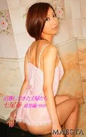 応募してきた主婦たち 総集編 七尾奏 MAESTAアダルト写真集
