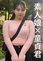 【素人×童貞君】女子大生うみちゃん22歳