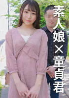 【素人×童貞君】女子大生のりかちゃん21歳